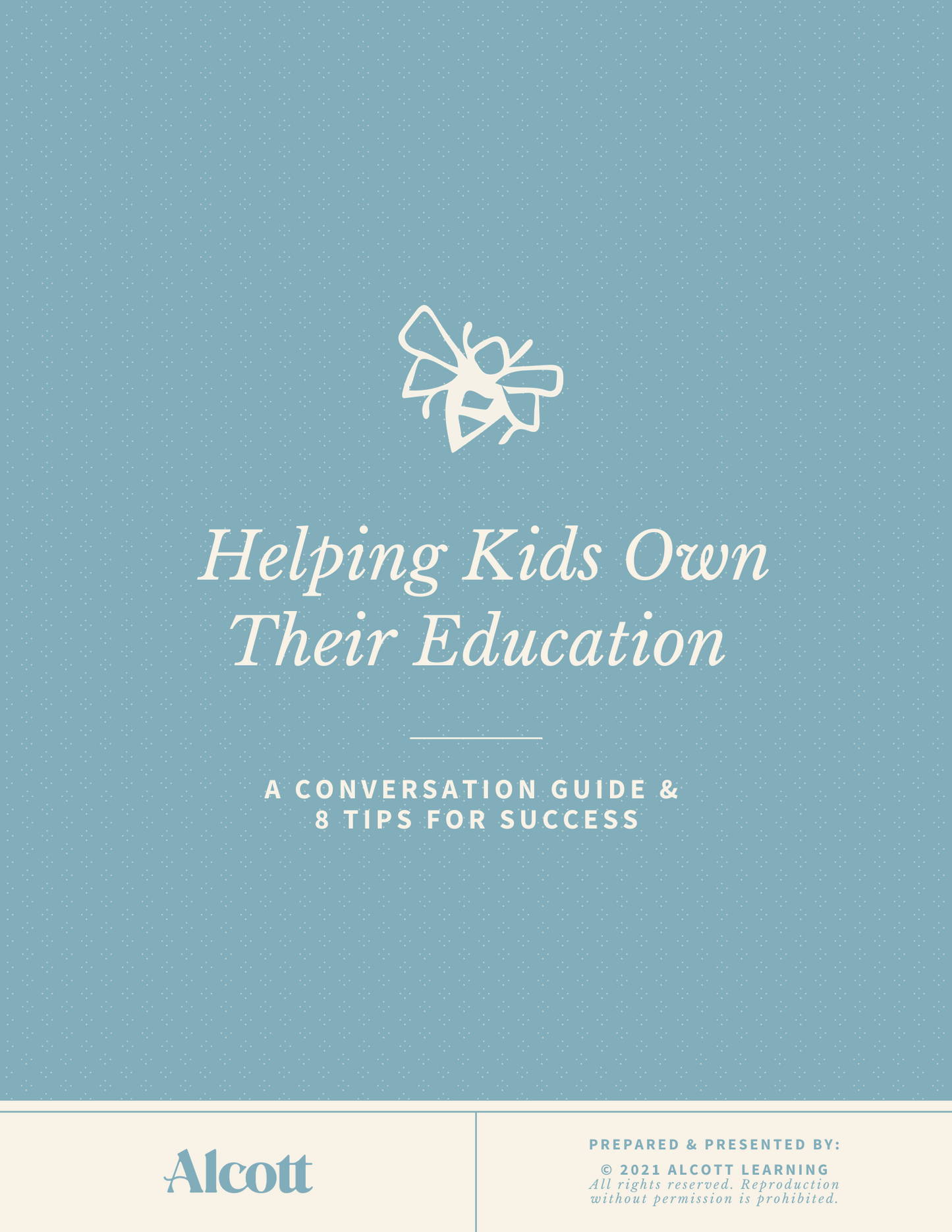 A Guide for Helping Kids Own Their Education