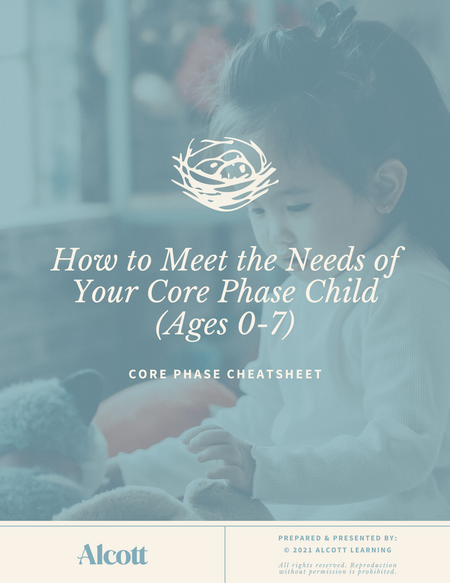 The Core Phase Quick Sheet (Ages 0-7)